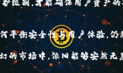 对于Tokenim被盗的事件，分析其原因涉及多个方面