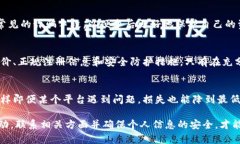 对于您提到的“tokenim的钱被转走了”的问题，这
